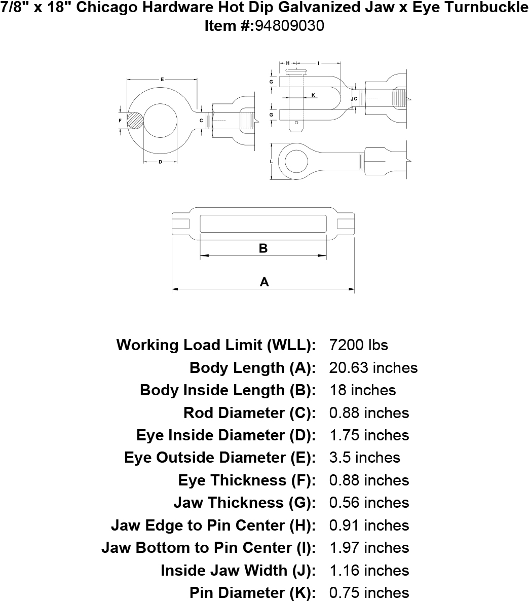 7/8 x 18 Hot Dip Galvanized Jaw x Eye Turnbuckle E958543